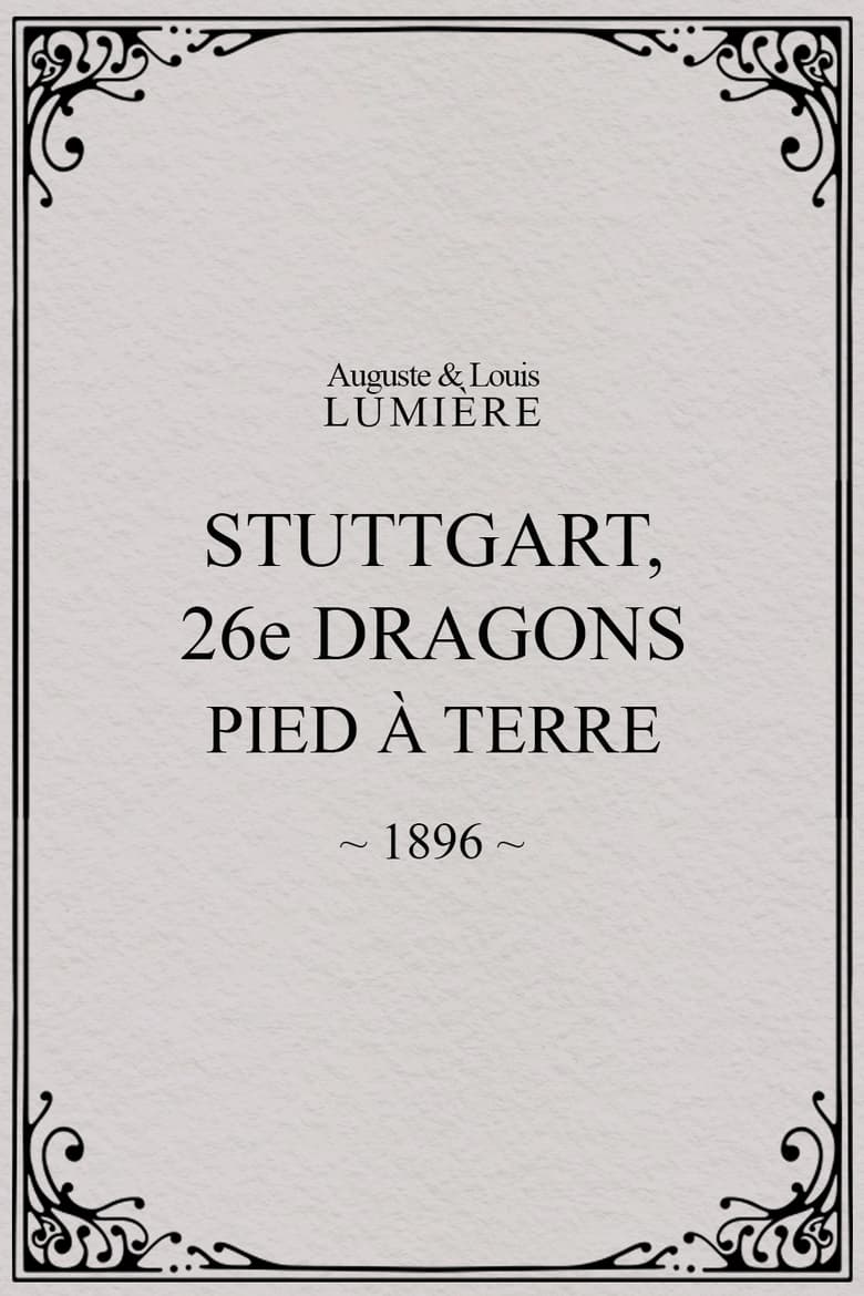 Poster of Stuttgart : 26ème dragons. Pied à terre