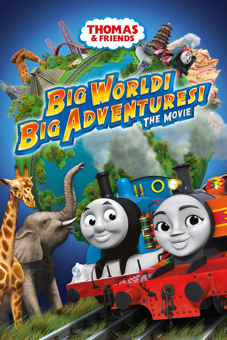 Poster of Thomas & Friends: Big World! Big Adventures! The Movie