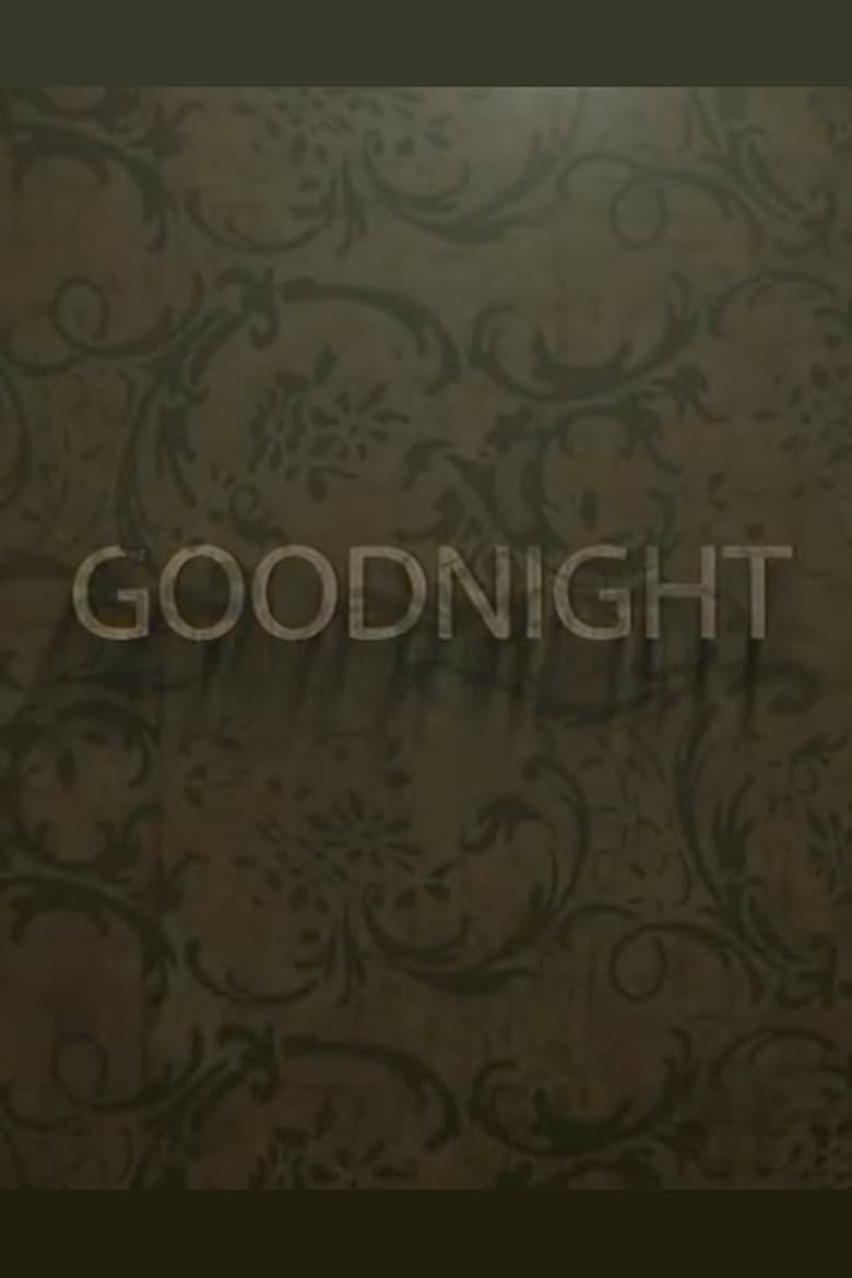 Poster of Goodnight