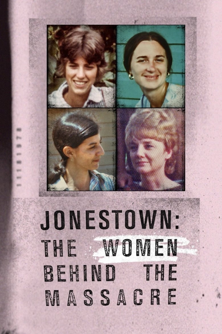 Poster of Jonestown: The Women Behind the Massacre