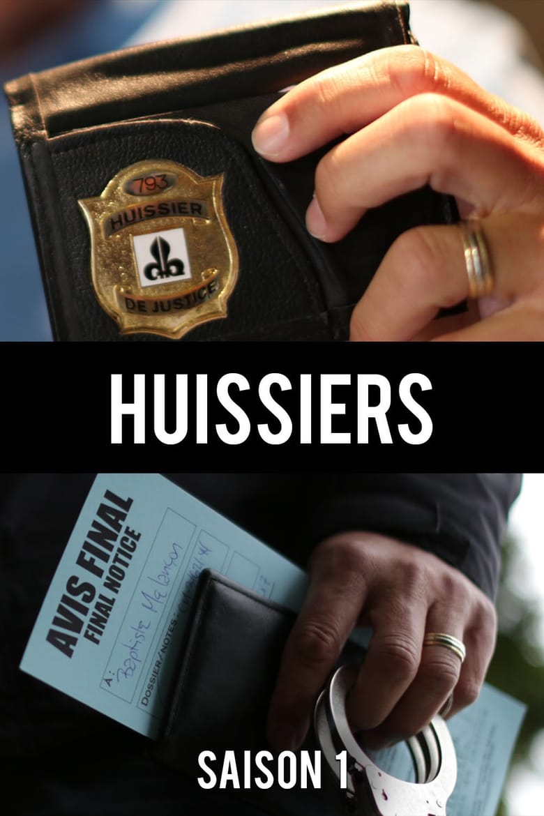 Poster of Cast and Crew in Huissiers - Season 1 - Episode 11 - Episode 11