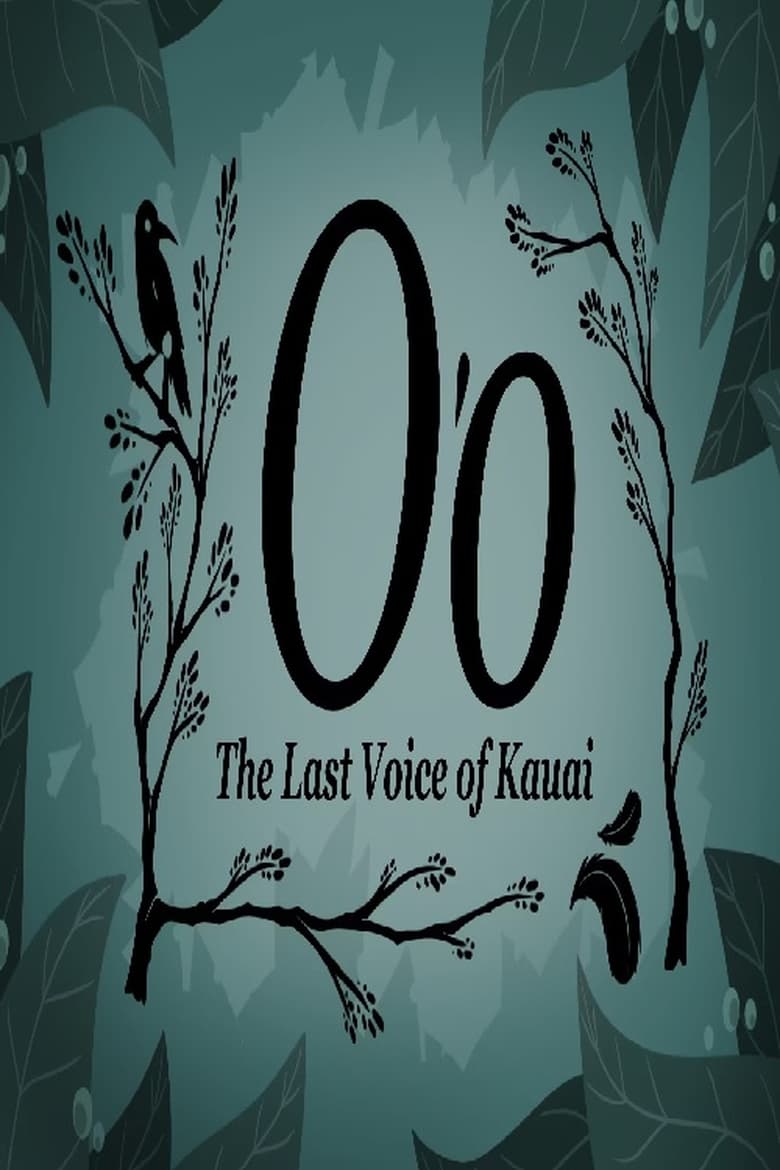 Poster of O'o: The Last Voice of Kauai