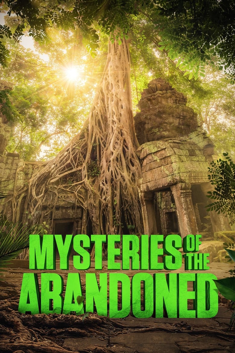 Poster of Episodes in Mysteries Of The Abandoned - Season 11 - Season 11