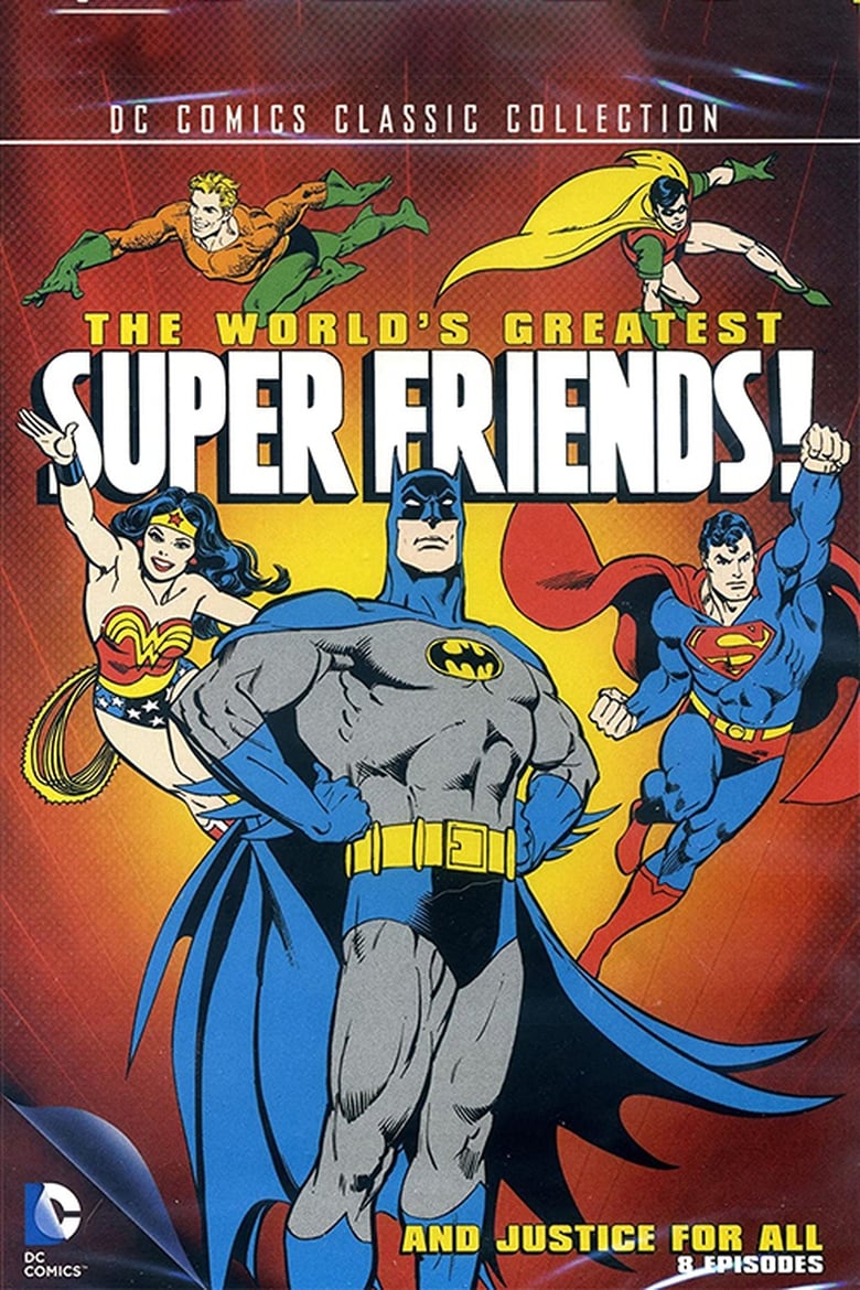 Poster of Episodes in Super Friends - The World's Greatest Super Friends - The World's Greatest Super Friends