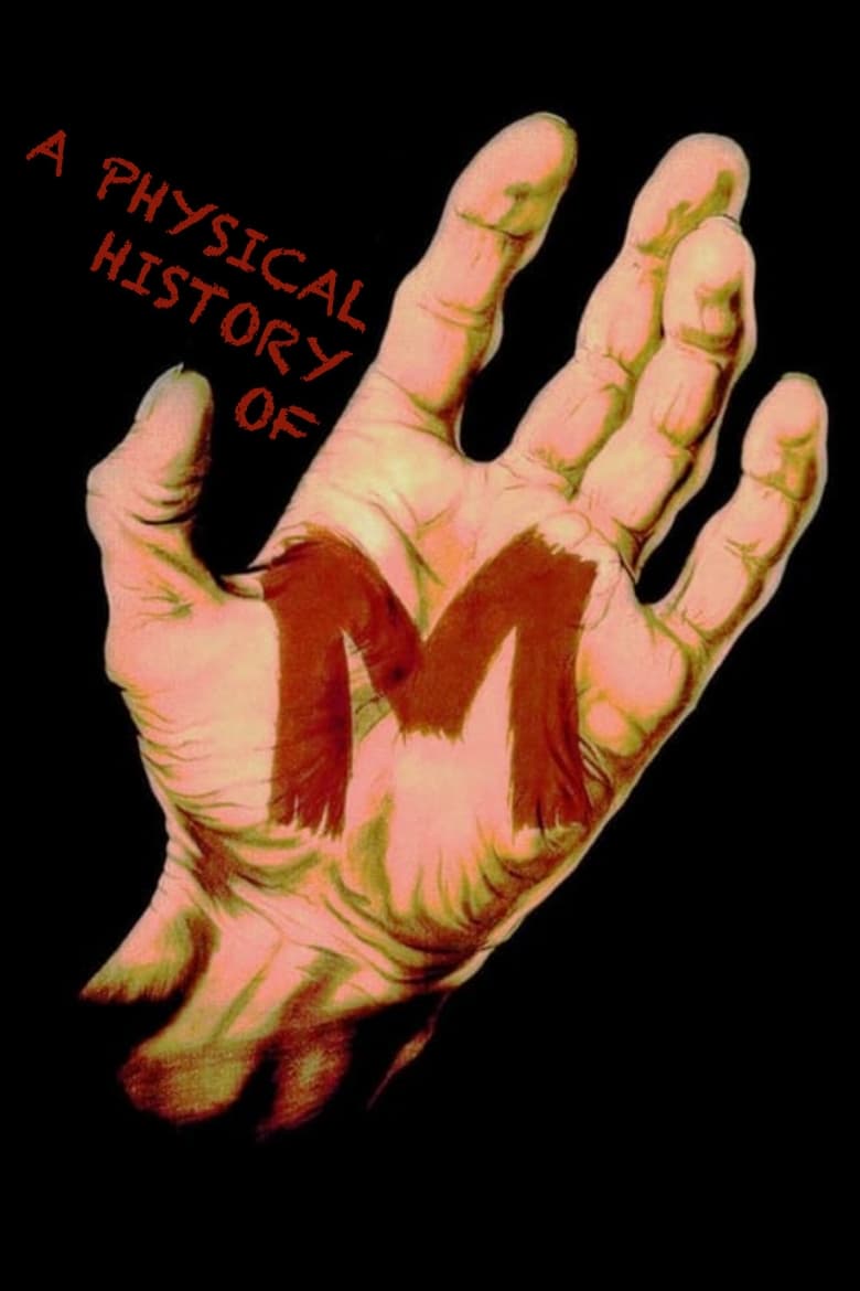 Poster of A Physical History of 'M'