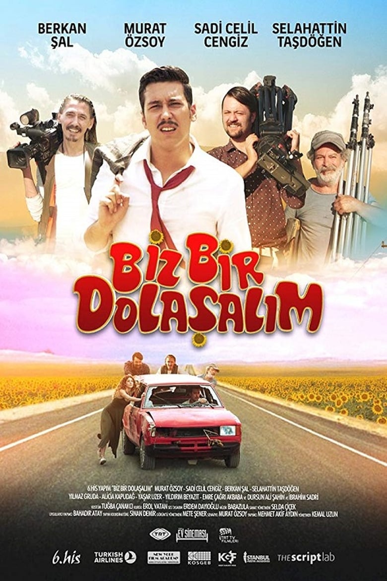 Poster of Biz Bir Dolaşalım