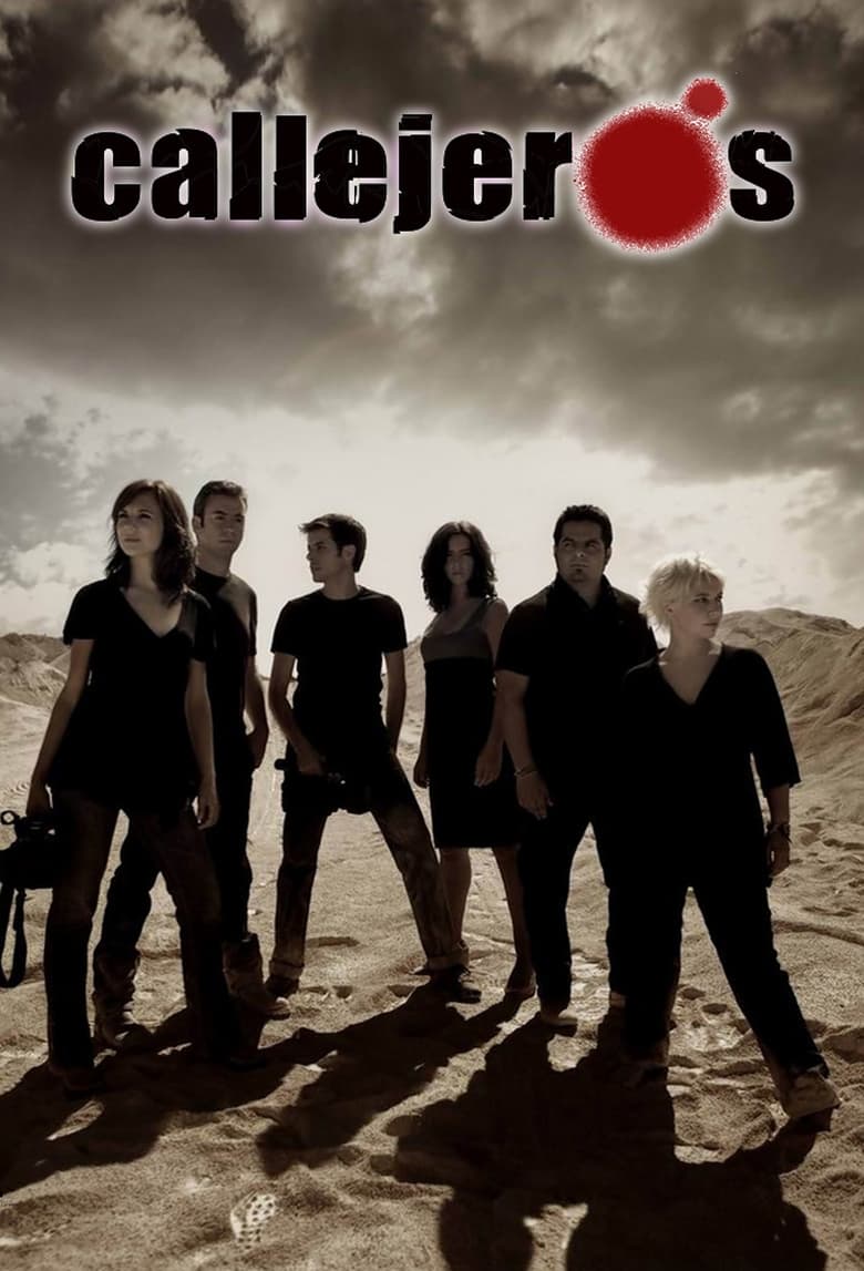 Poster of Episodes in Callejeros - Season 1 - Season 1