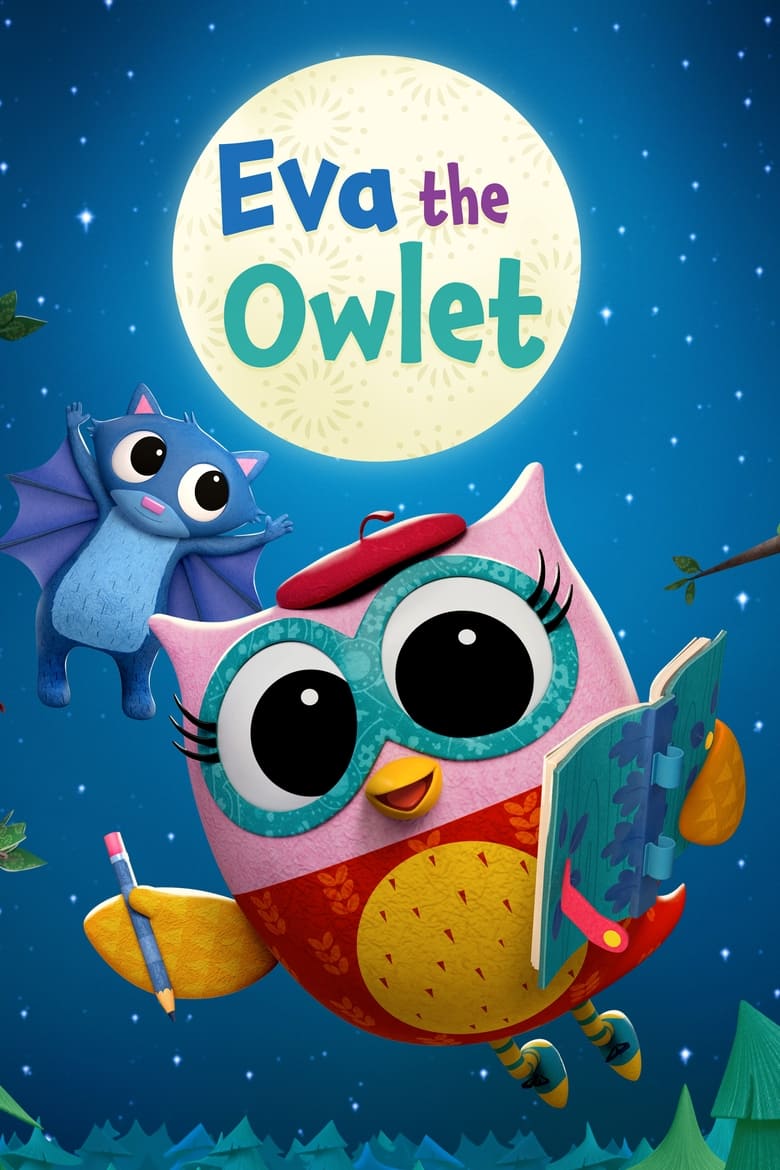 Poster of Cast and Crew in Eva The Owlet - Season 1 - Episode 8 - Dad's Mail Route / Treetopington Times