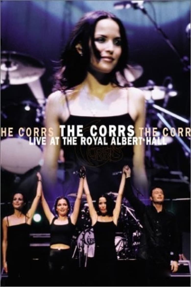 Poster of The Corrs: Live at the Royal Albert Hall