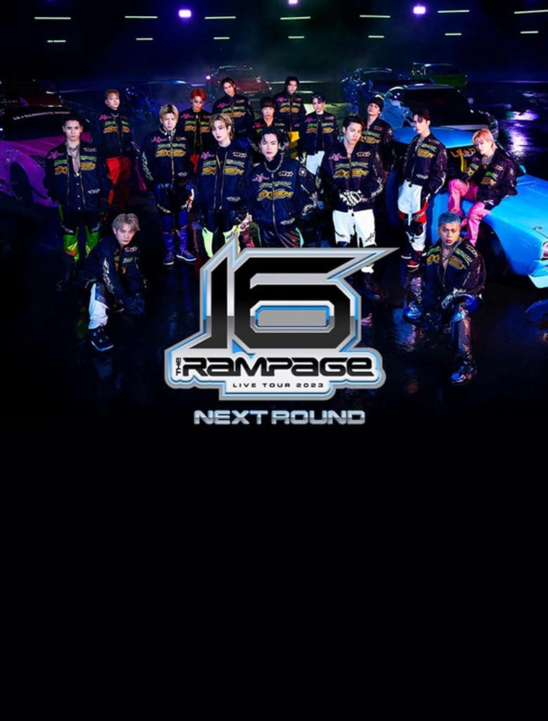 Poster of THE RAMPAGE LIVE TOUR 2023 "16" NEXT ROUND at Saitama Super Arena.