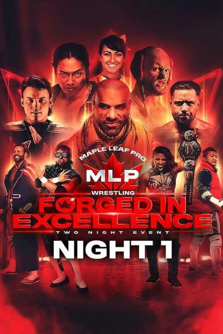 Poster of Maple Leaf Pro Wrestling - Forged In Excellence Night 1