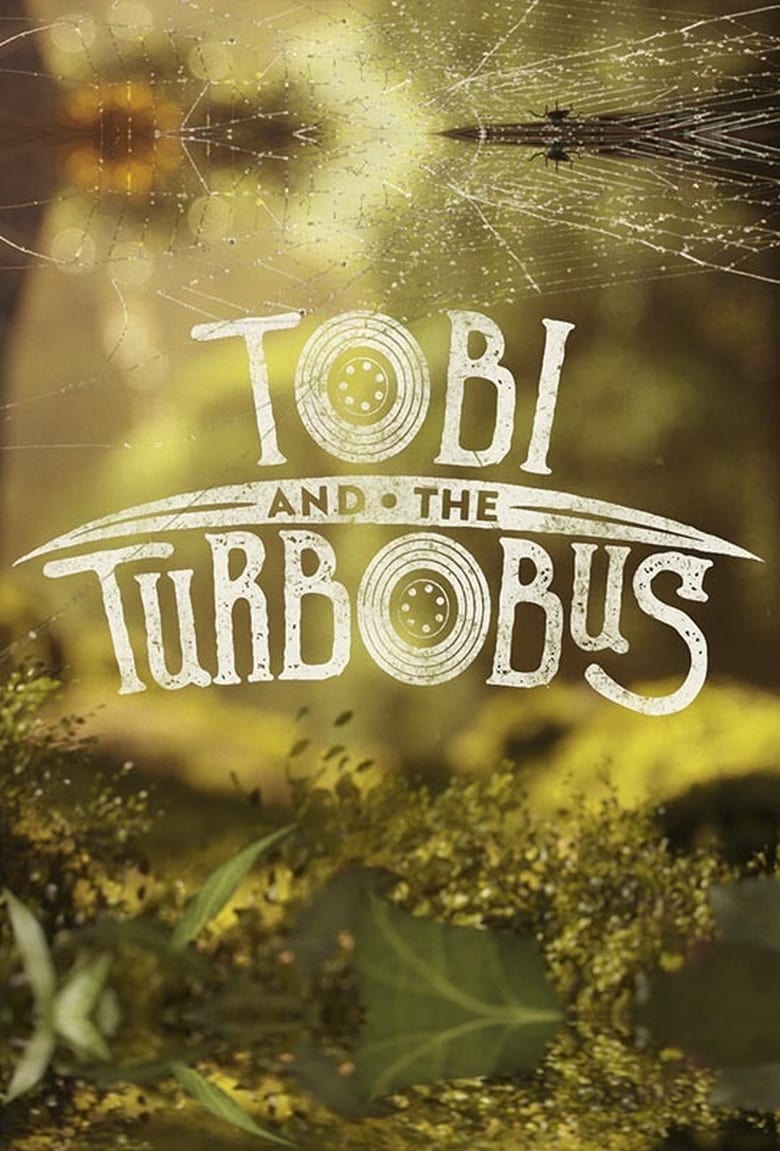 Poster of Tobi and the Turbobus