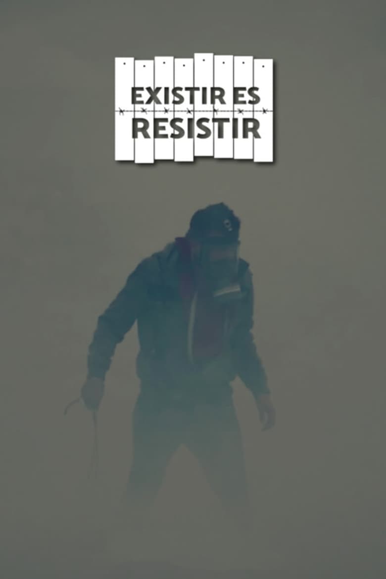 Poster of Existir es resistir