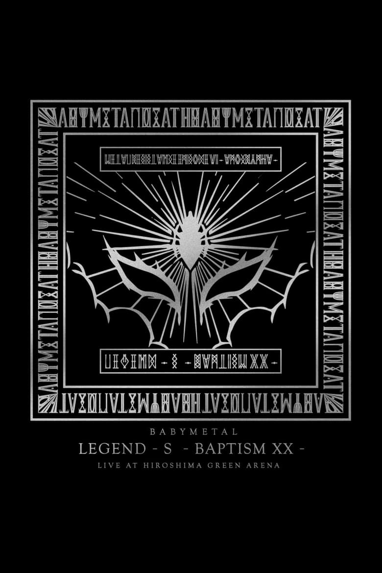 Poster of BABYMETAL - LEGEND - S - Baptism XX -