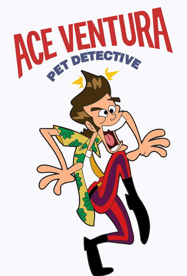 Poster of Episodes in Ace Ventura  Pet Detective - Season 2 - Season 2