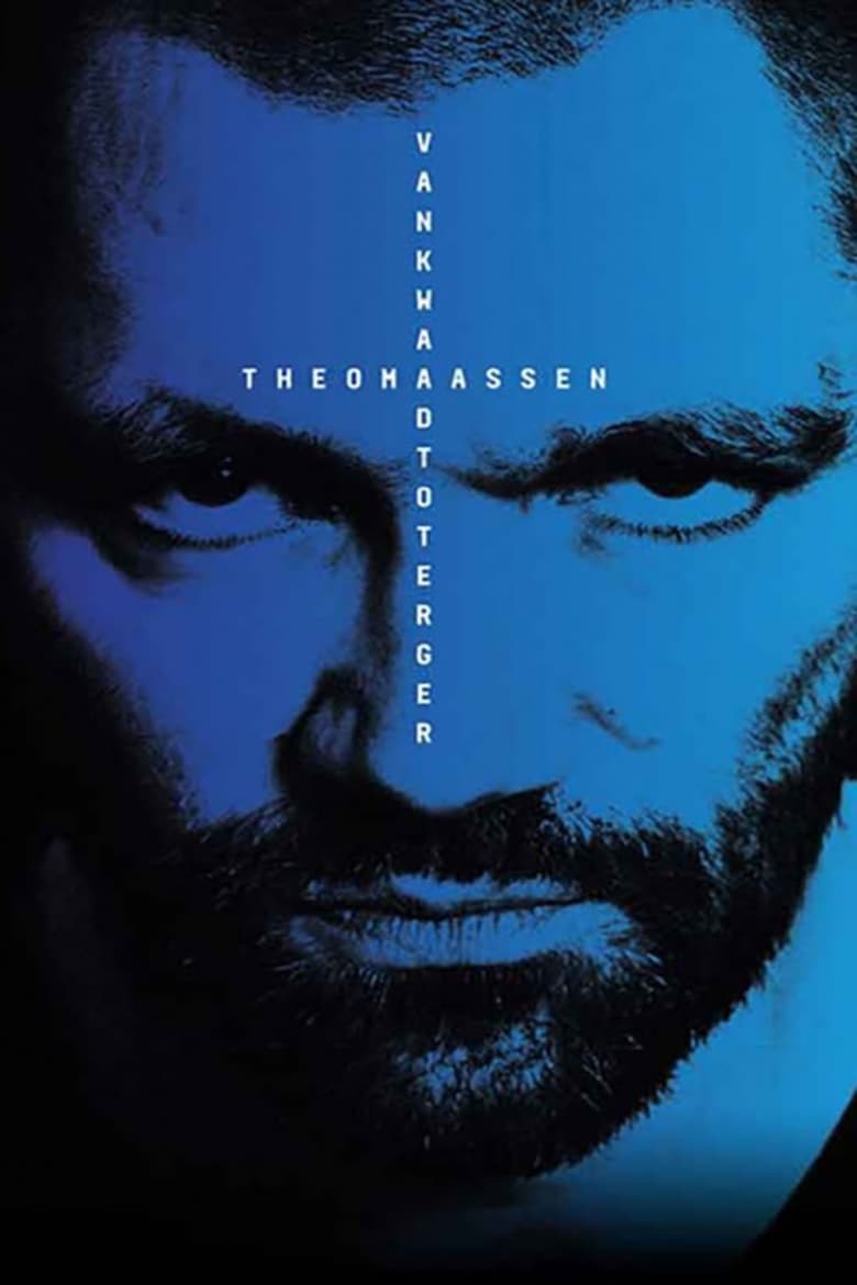 Poster of Theo Maassen: Vankwaadtoterger