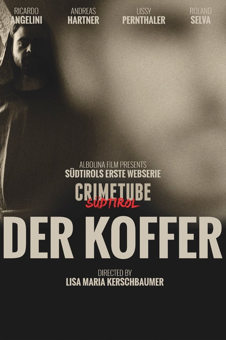 Poster of Episodes in CrimeTube SouthTyrol - The Suitcase - The Suitcase