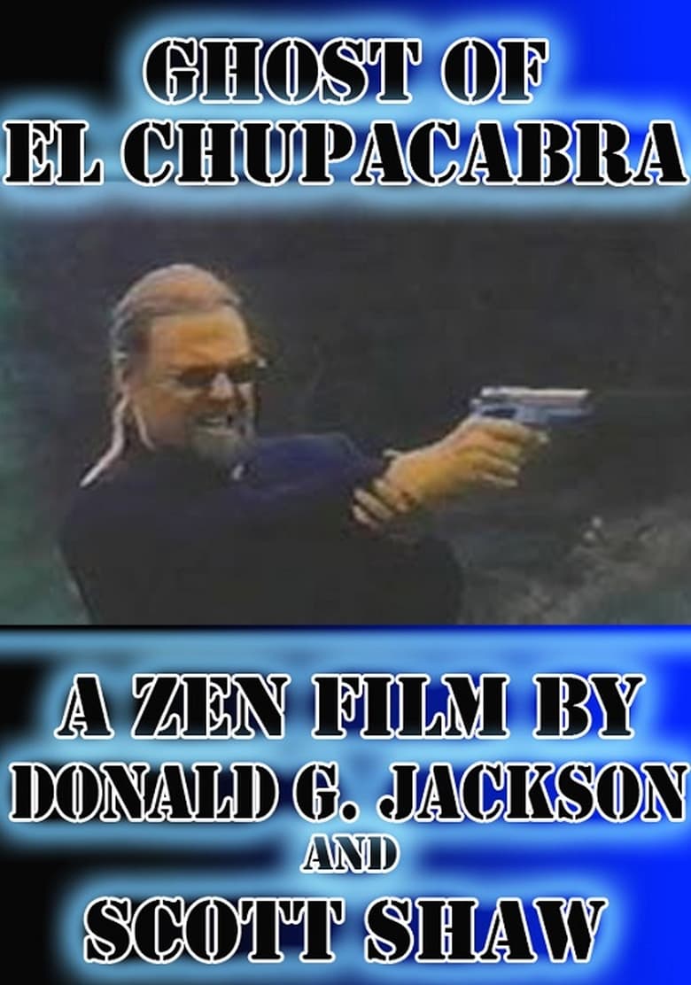 Poster of Ghost of El Chupacabra