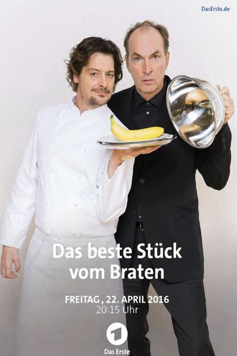 Poster of Das beste Stück vom Braten