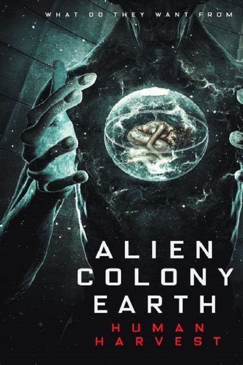 Poster of Alien Colony Earth: Human Harvest