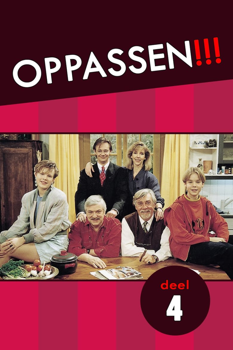 Poster of Episodes in Oppassen!!! - Season 4 - Season 4