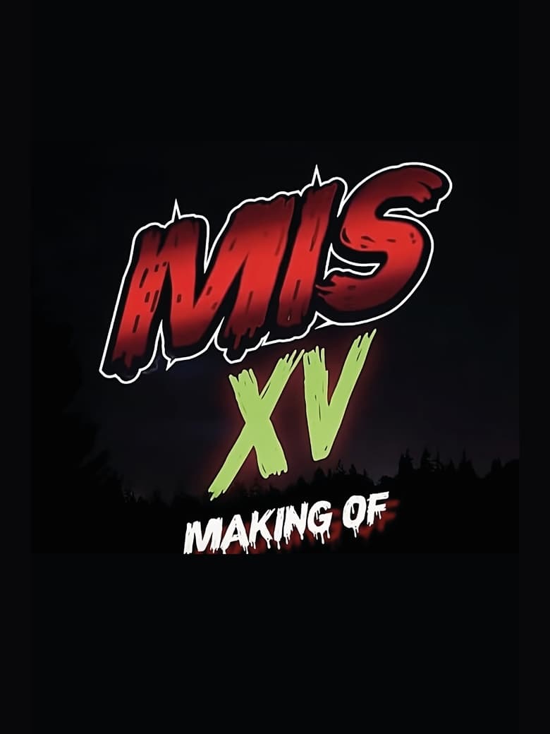 Poster of Making "Mis XV"