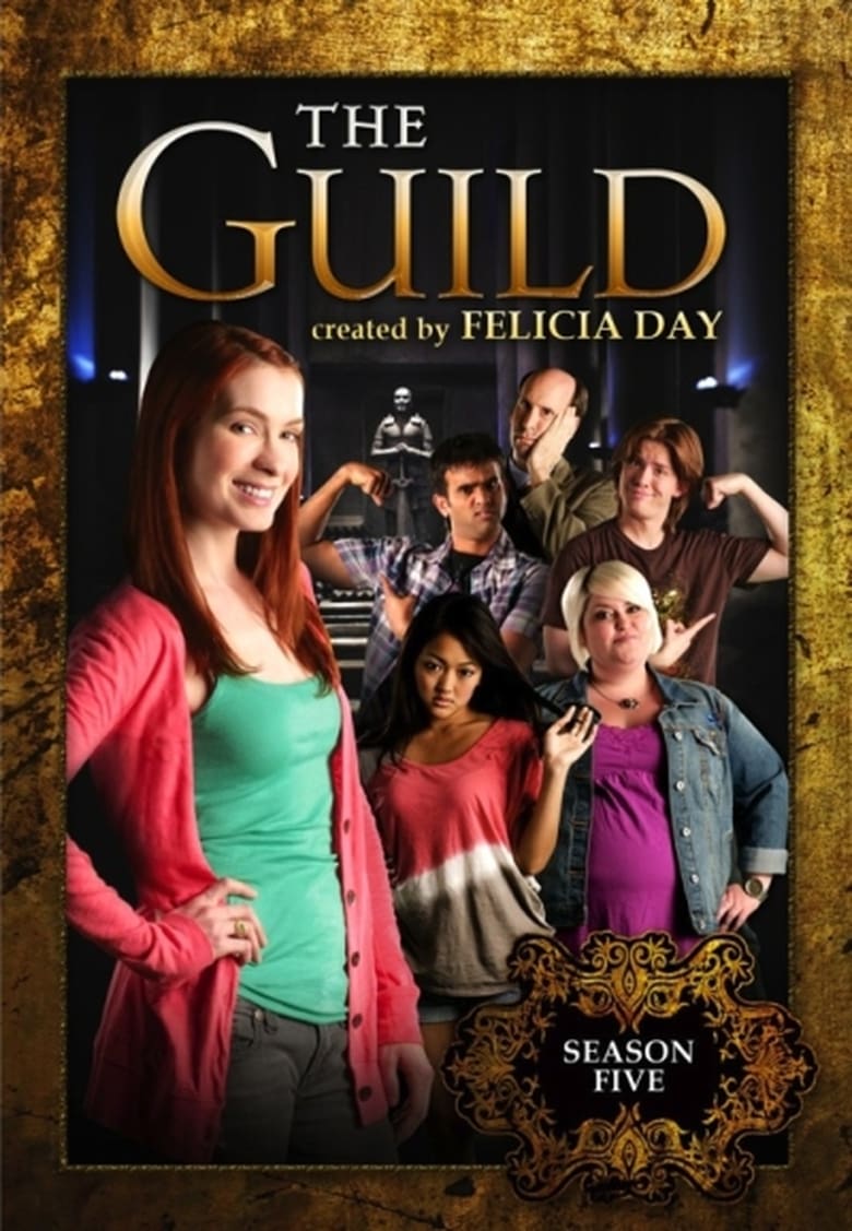 Poster of Episodes in The Guild - Season 5 - Season 5