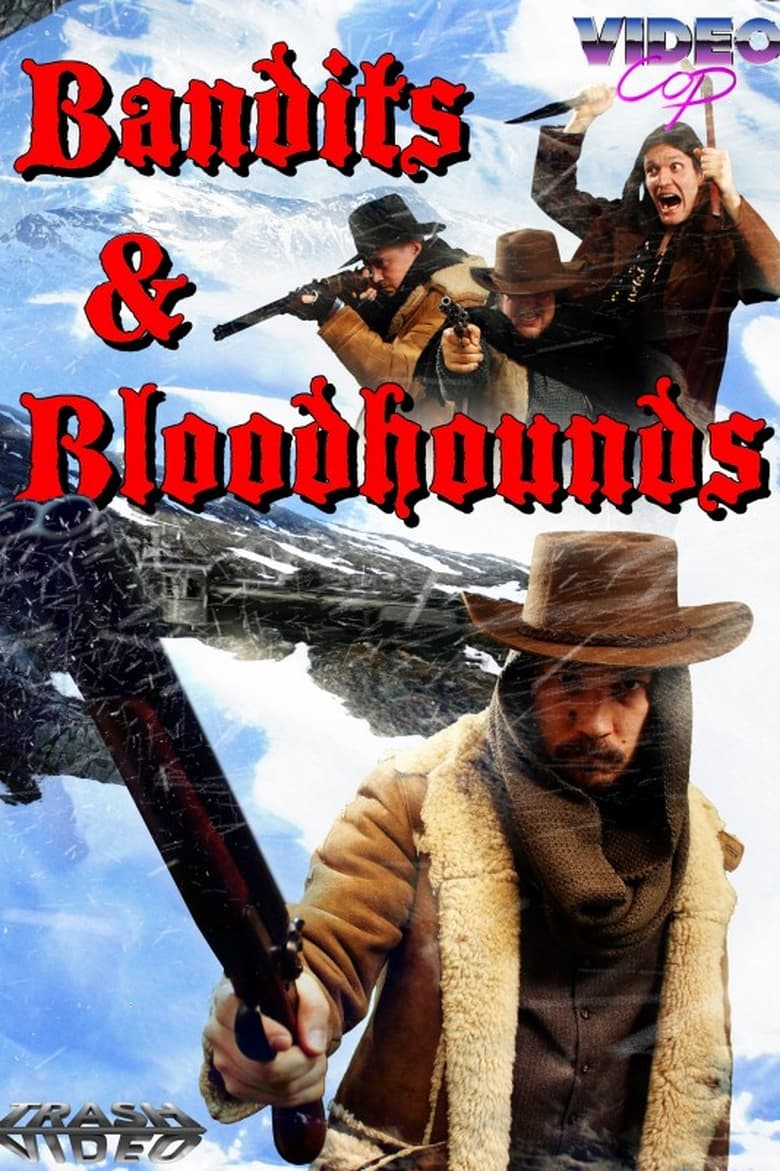 Poster of Bandits and Bloodhounds