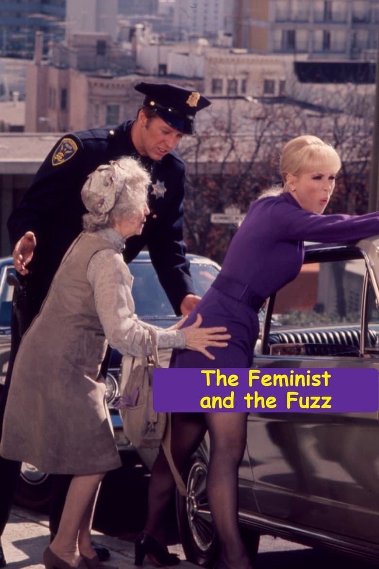 Poster of The Feminist and the Fuzz