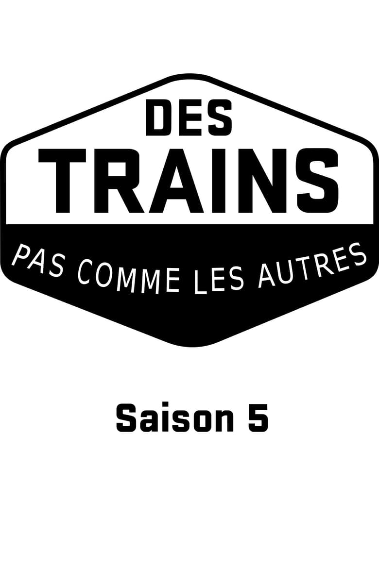 Poster of Episodes in Amazing Train Journeys - Season 5 - Season 5