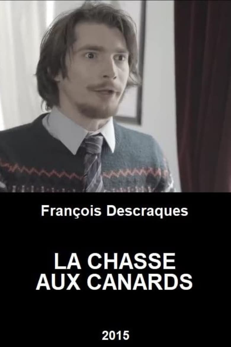 Poster of La Chasse Aux Canards