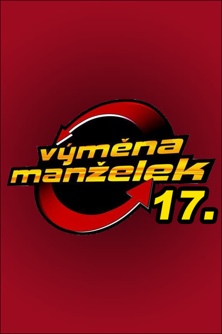 Poster of Episodes in Výměna Manželek - Season 17 - Season 17