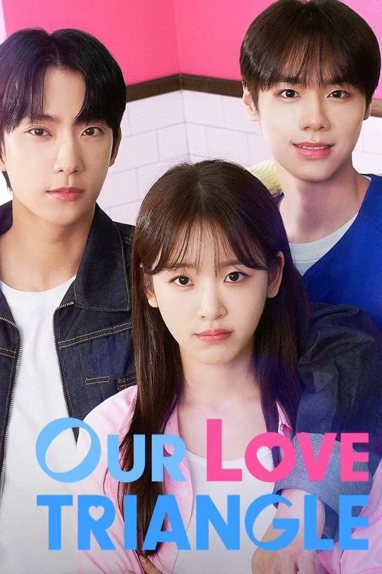 Poster of Our Love Triangle