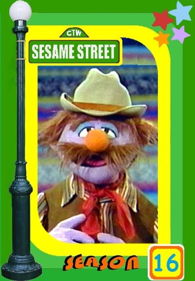 Poster of Episodes in Sesame Street - Season 16 - Season 16