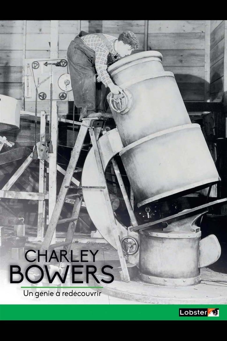 Poster of Charley Bowers un Génie à Redécouvrir