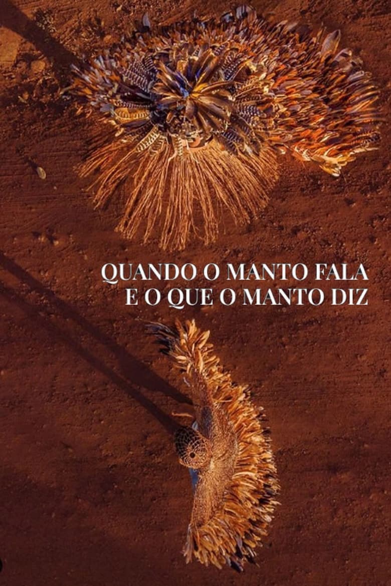 Poster of Quando o Manto Fala e o Que o Mando Diz