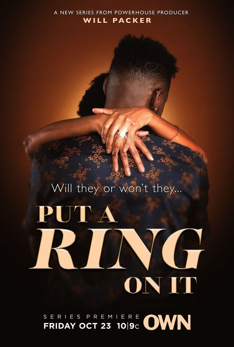 Poster of Cast and Crew in Put A Ring On It - Season 1 - Episode 10 - Final Decisions