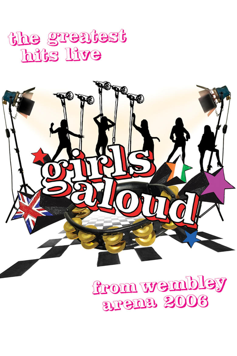 Poster of Girls Aloud: Live at Wembley