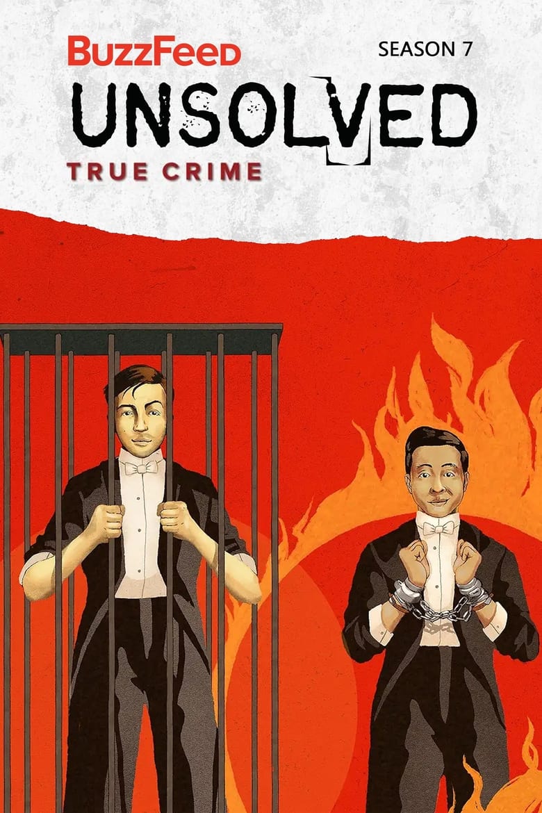 Poster of Episodes in Buzzfeed Unsolved  True Crime - Season 7 - Season 7