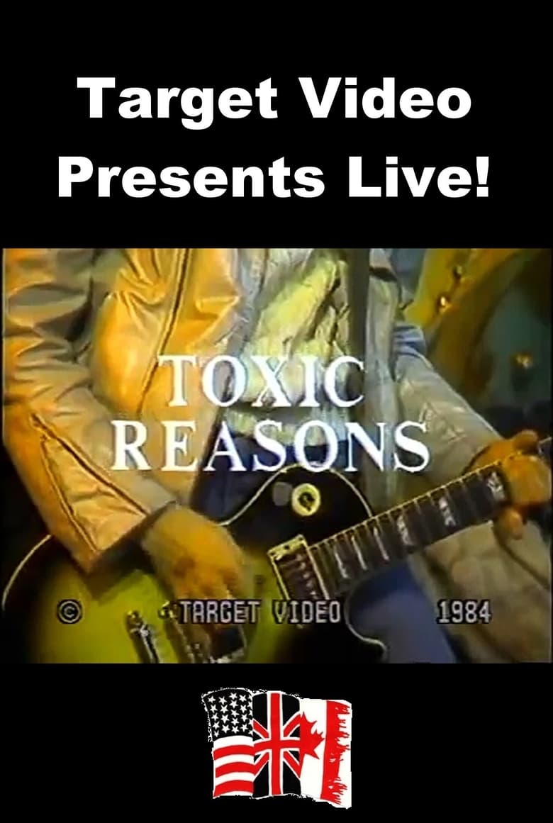 Poster of Target Video Presents Live! - Toxic Reasons