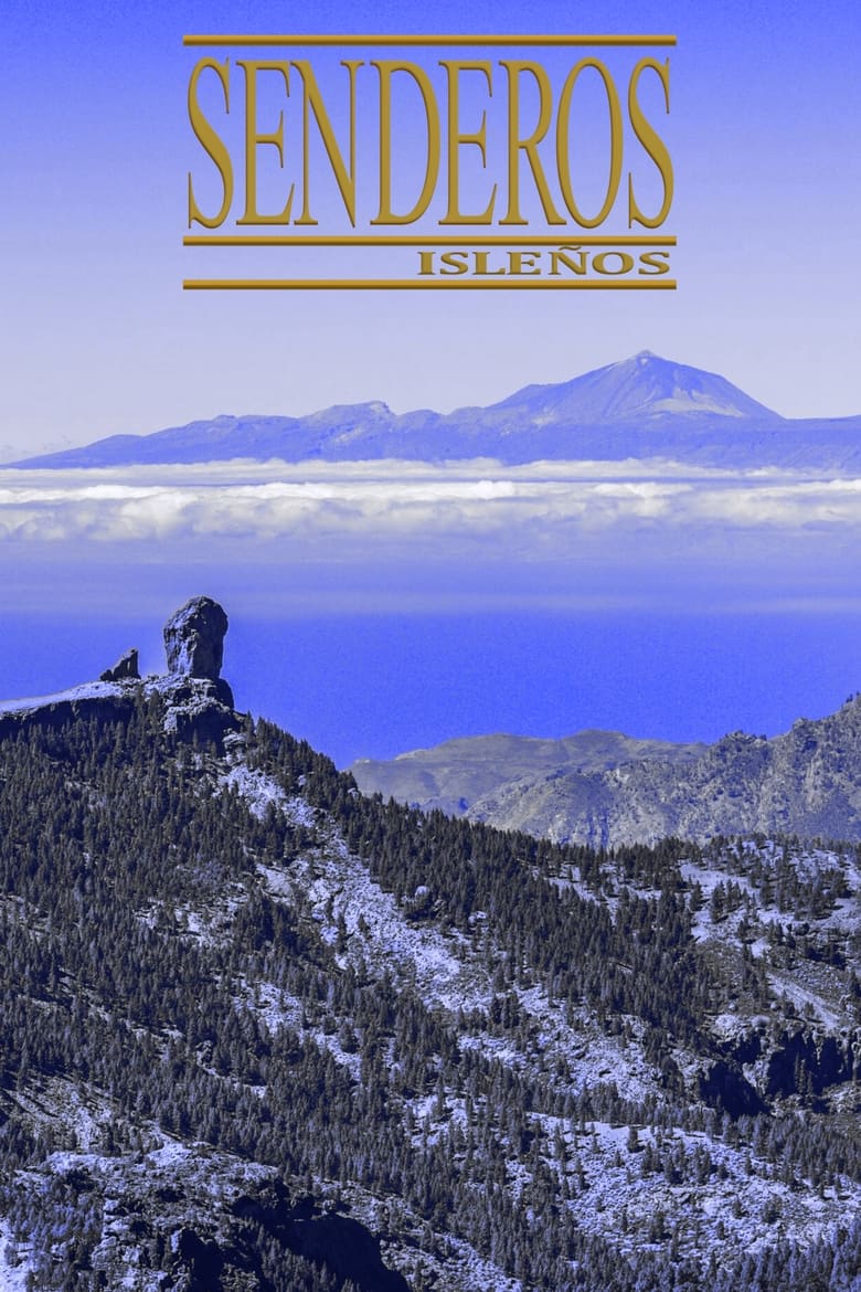 Poster of Episodes in Senderos Isleños - Season 7 - Season 7