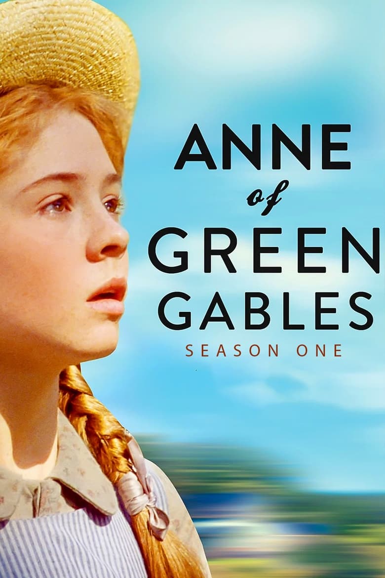 Poster of Episodes in Anne Of Green Gables - Miniseries - Miniseries