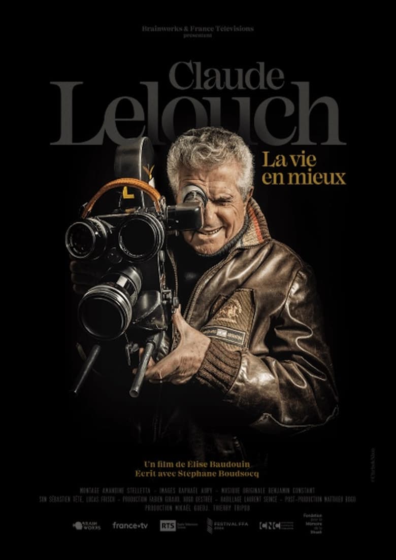 Poster of Claude Lelouch la vie en mieux