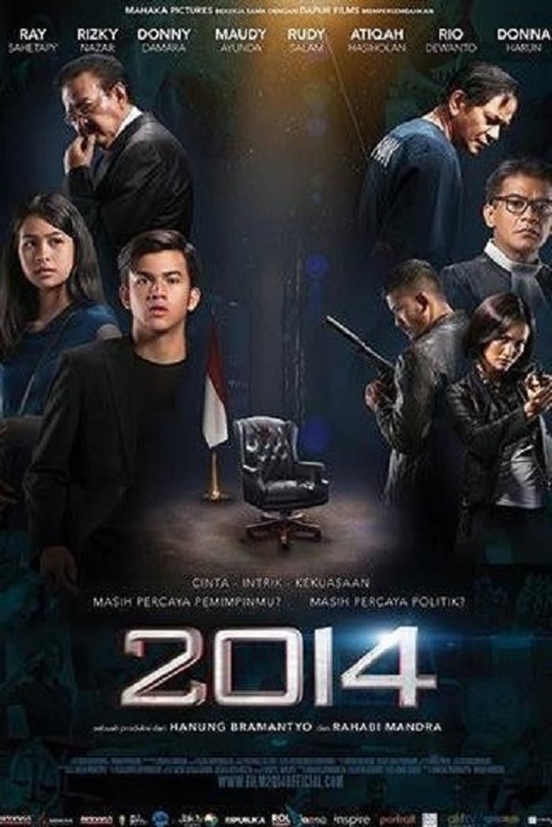 Poster of 2014: Siapa Di Atas Presiden