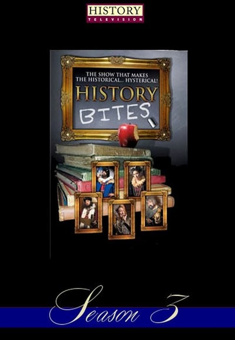 Poster of Episodes in History Bites - Season 3 - Season 3