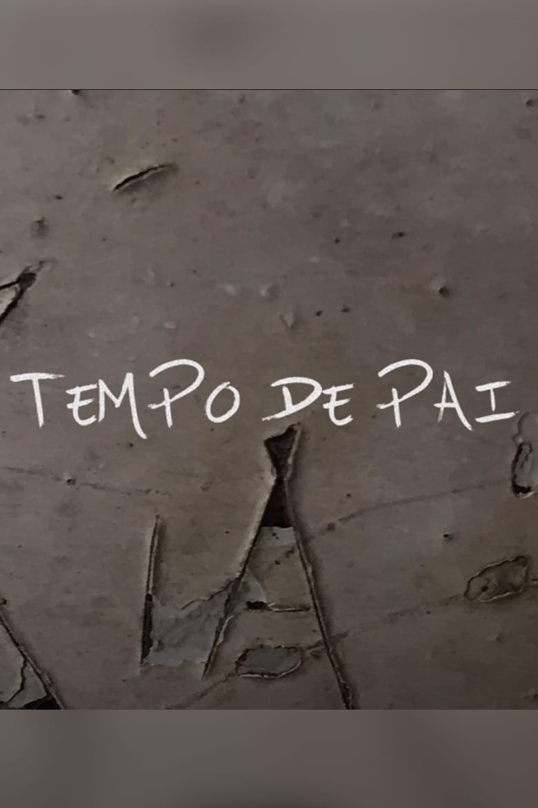 Poster of Tempo de Pai