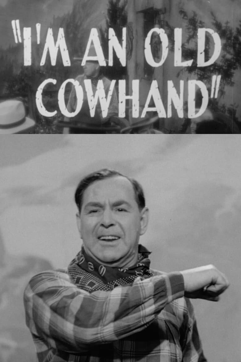 Poster of I'm an Old Cowhand