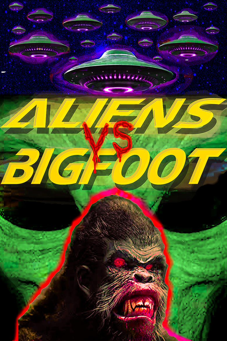 Poster of Aliens vs. Bigfoot