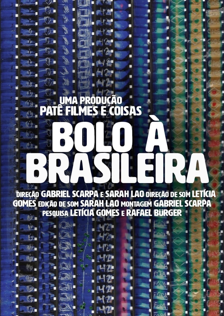 Poster of Bolo à Brasileira