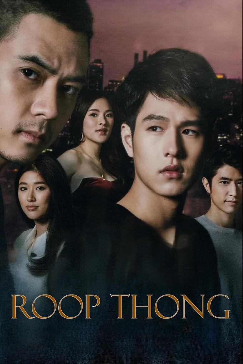 Poster of Episodes in Roop Thong - Season 1 - Season 1